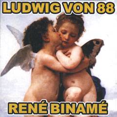 Ludwig Von 88 : St Valentin